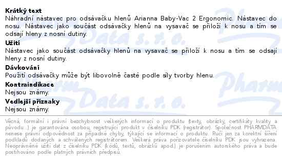 Arianna Baby-Vac 2 Ergonomic Nhradn nstavec